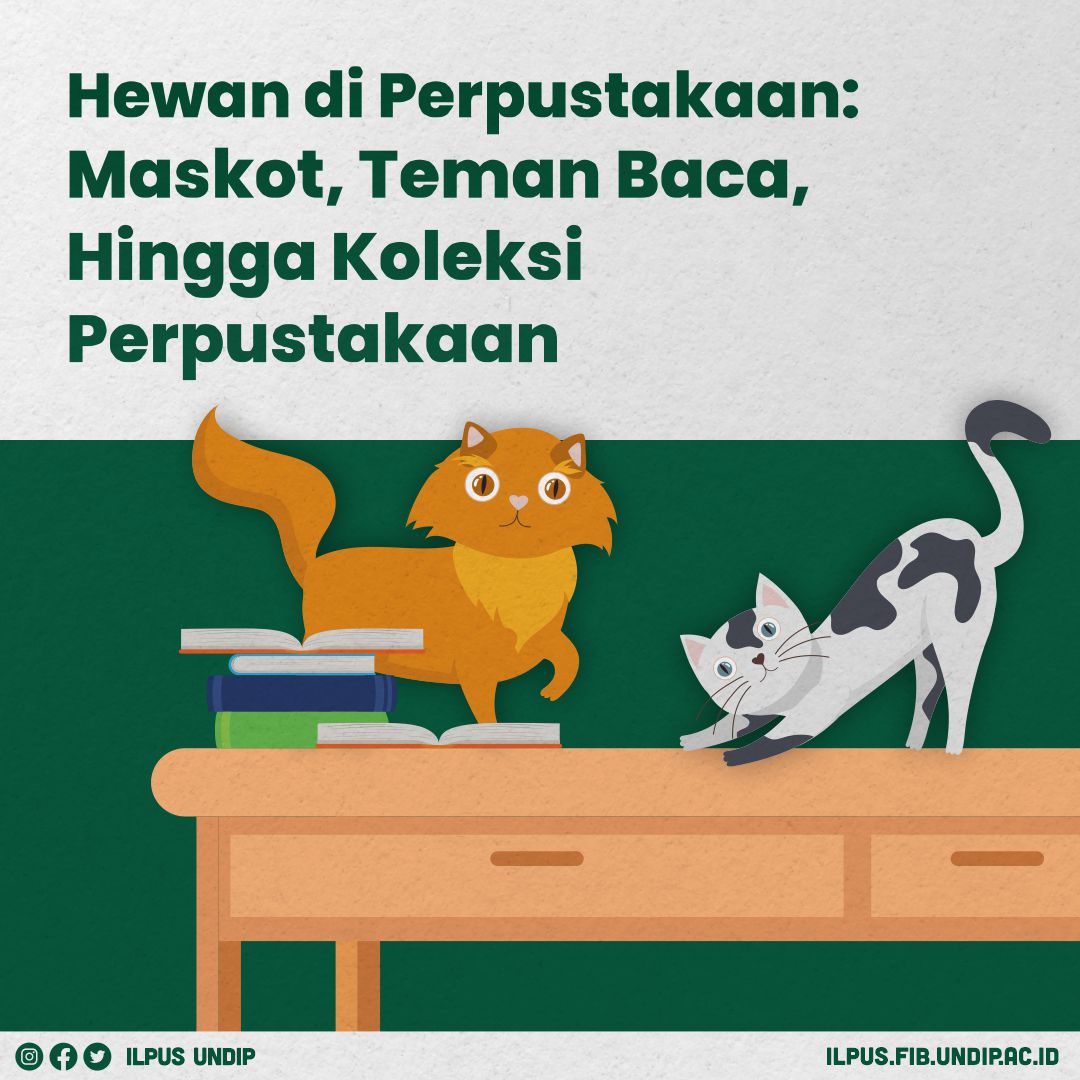 Hewan di Perpustakaan: Maskot, Teman Baca, hingga Koleksi Perpustakaan